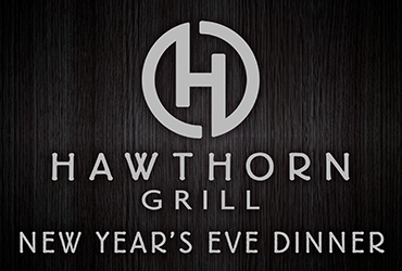 New Year's Eve Dinner Menu at Hawthorn Grill